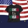 Chinga La Migra Shirt