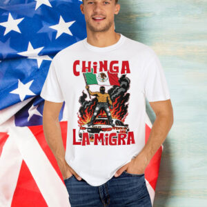 Chinga La Migra Abolish Ice Protest Shirt