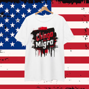 Chinga La Migra Abolish Ice Shirt
