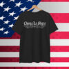 Chinga La Migra Abolish Shirt