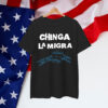 Chinga La Migra Anti Immigration Shirt