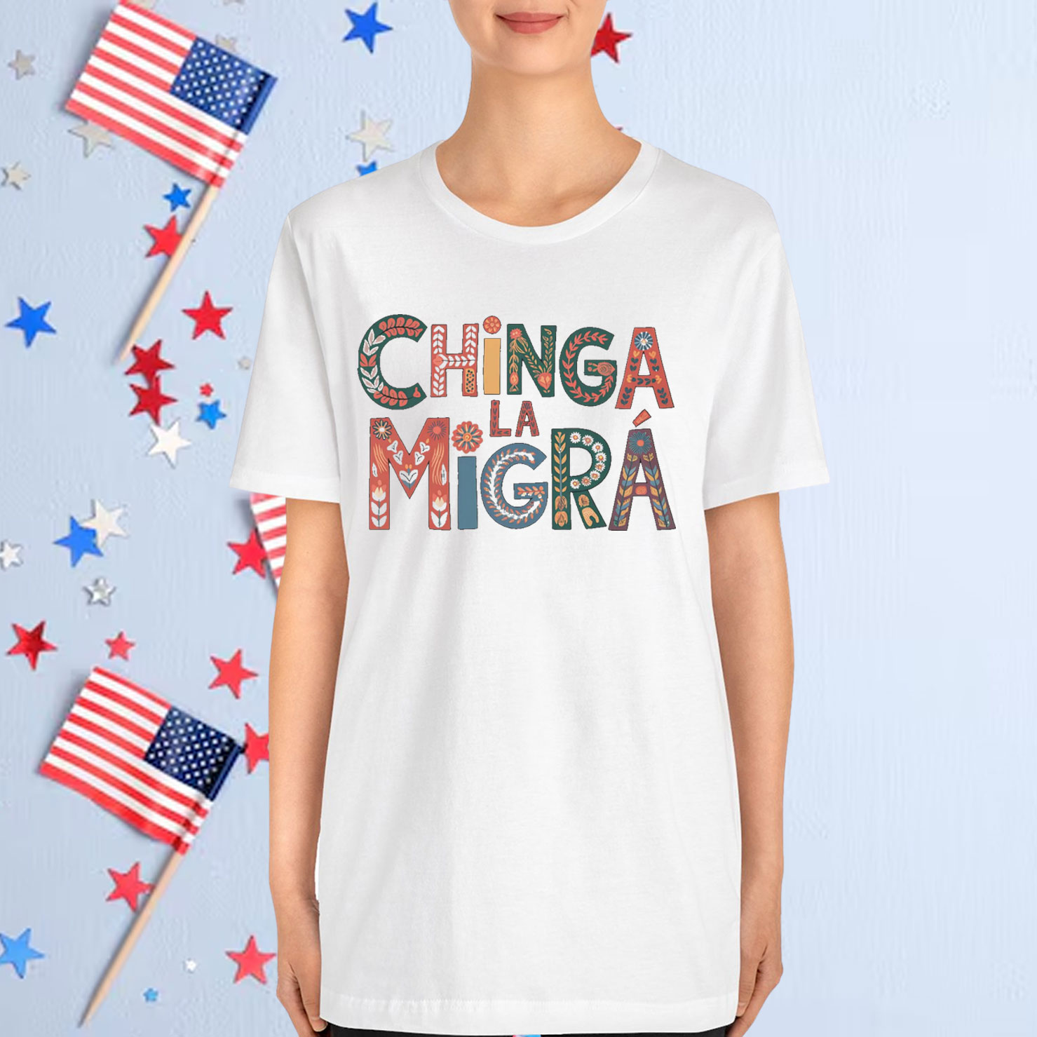Chinga La Migra Bold Political Shirt