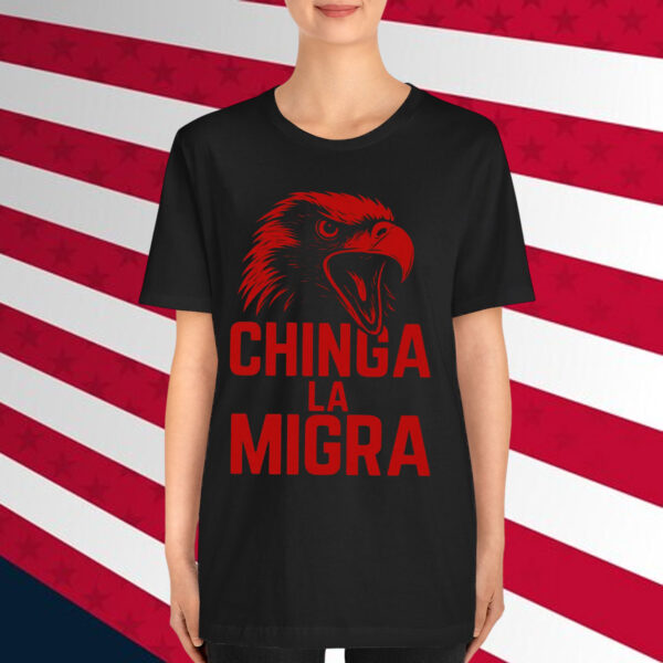 Chinga La Migra Human Rights Shirt