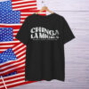 Chinga La Migra Latina Anti Fascism Shirt