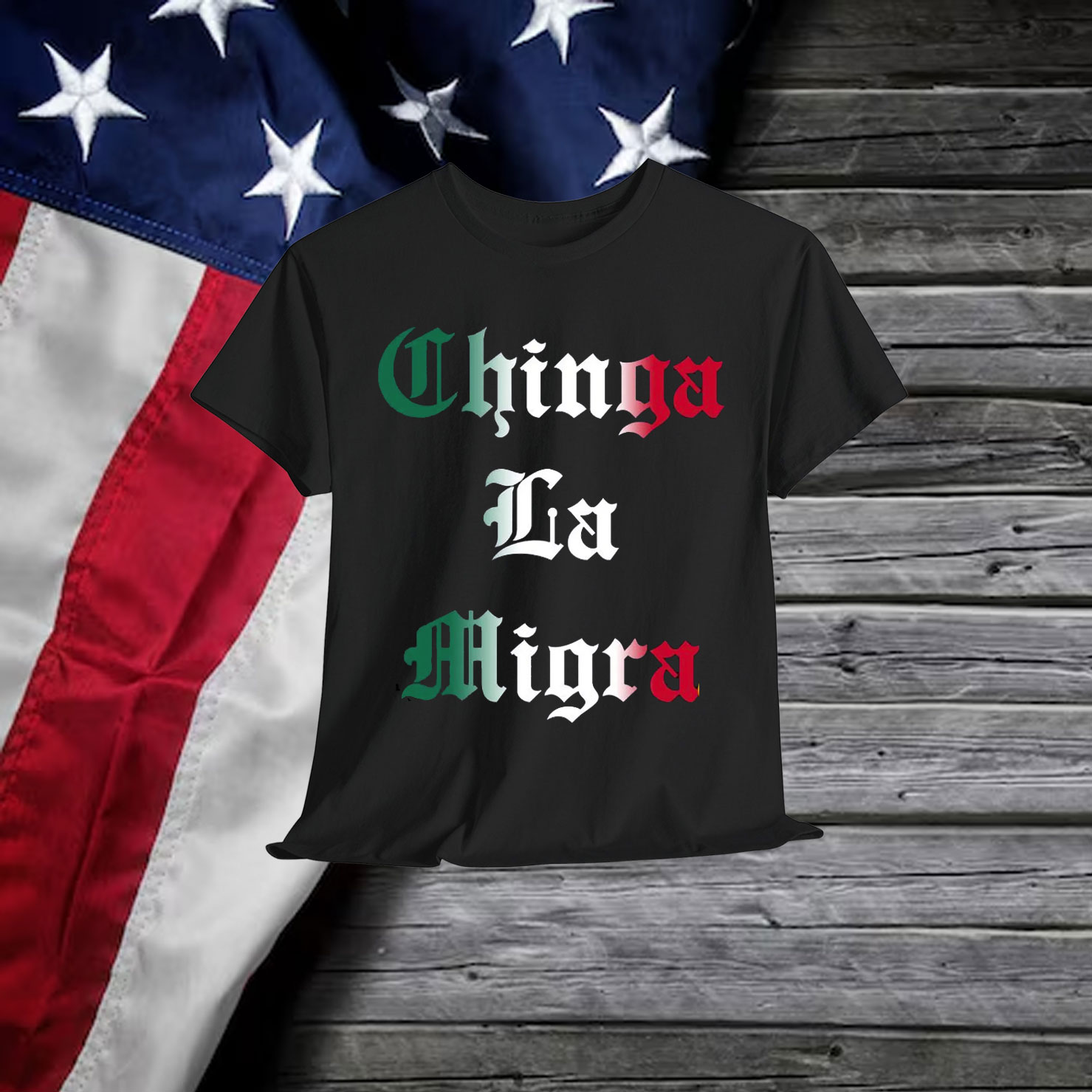 Chinga La Migra Shirt
