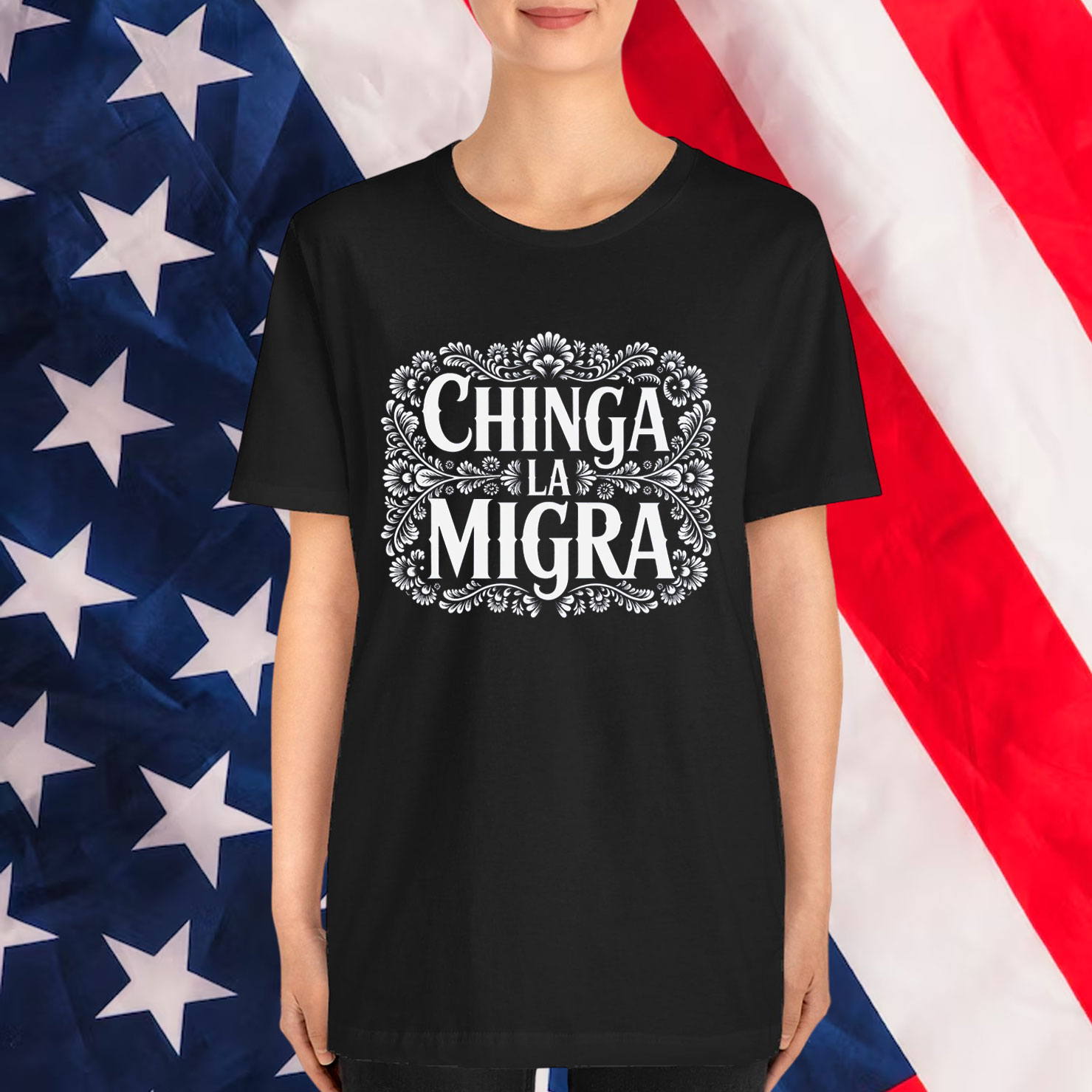 Chinga La Migra Shirt