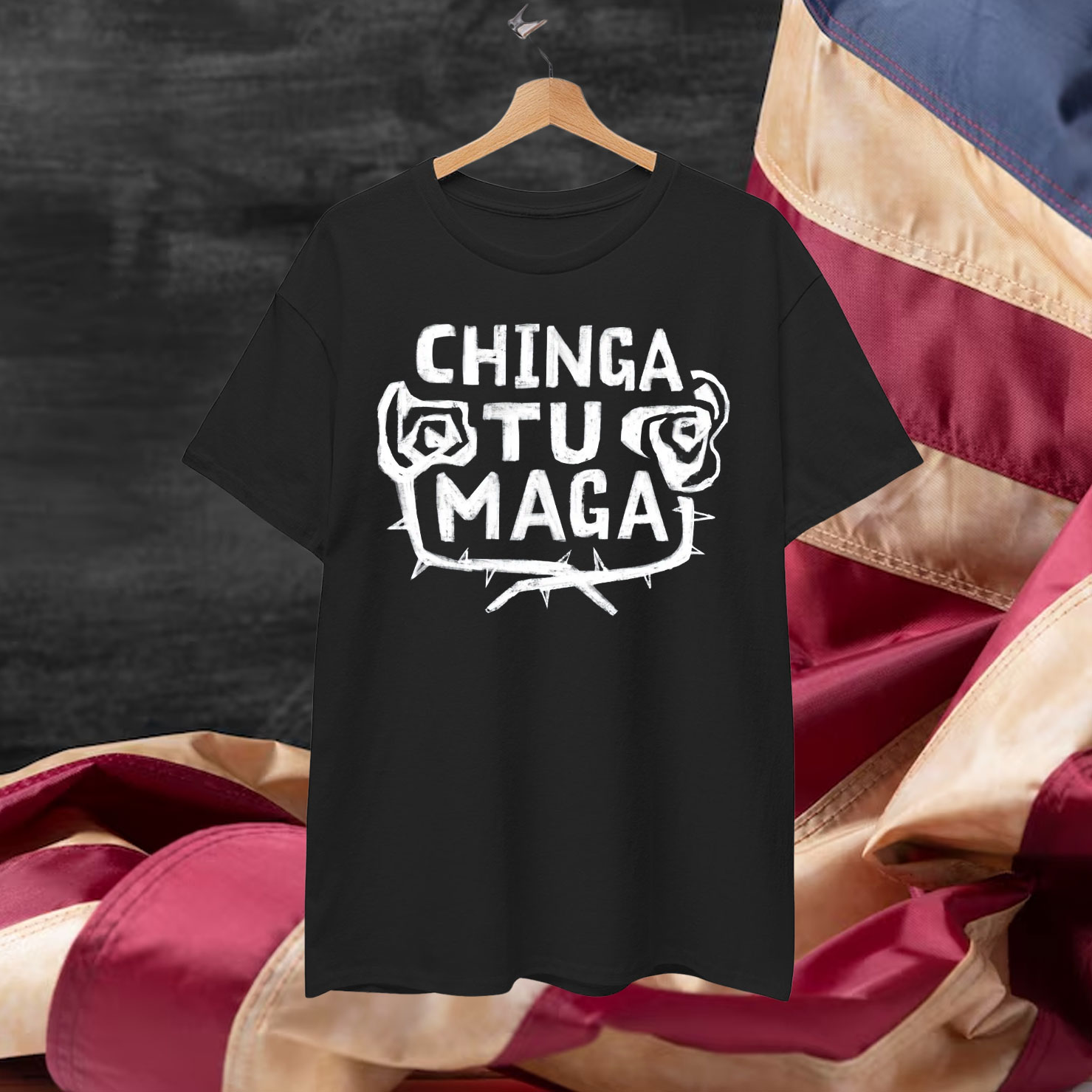 Chinga Tu Maga Shirt