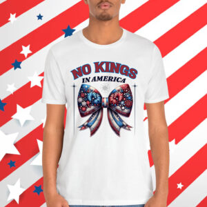Coquette Bow No Kings In America Patriotic T-Shirt
