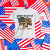 Defeating Kings Since 1783 T-Shirt