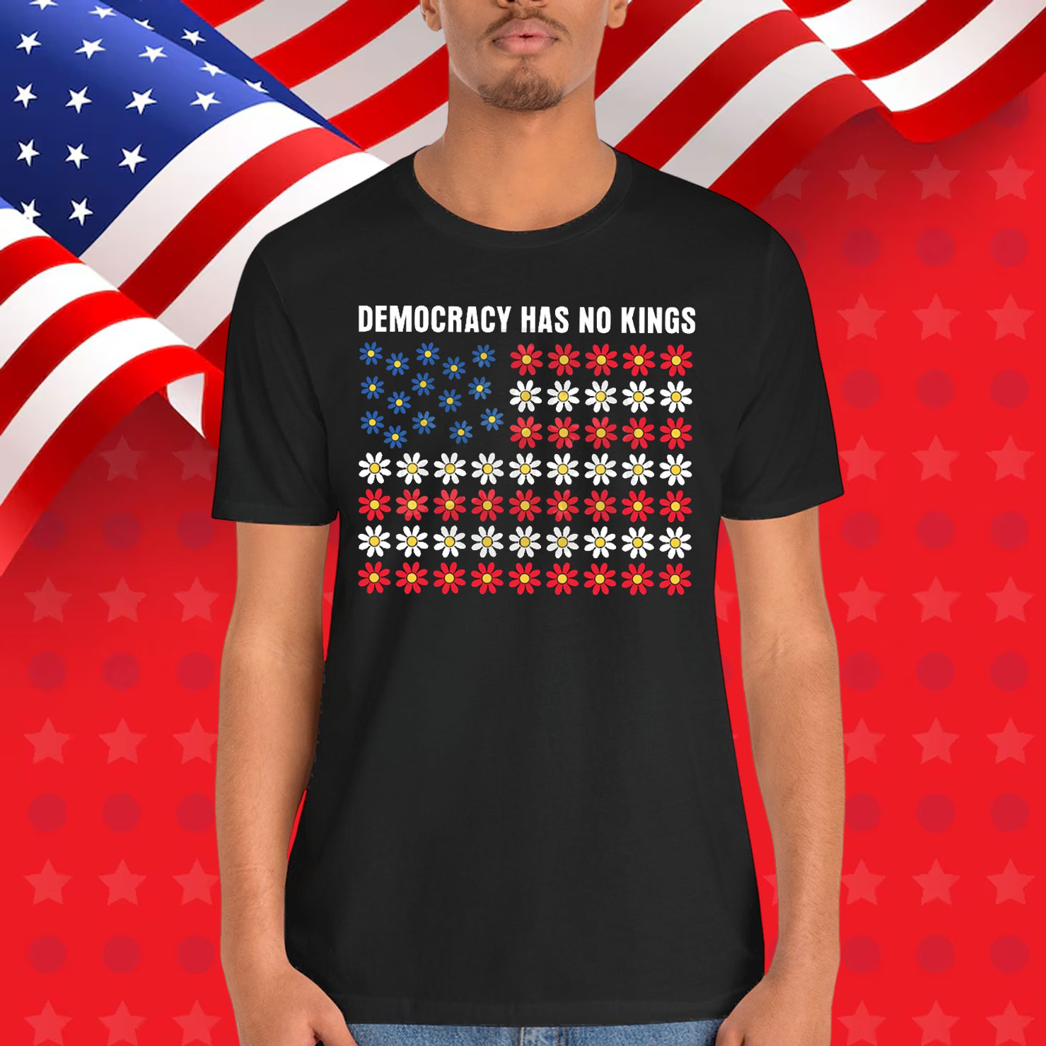 Democracy Has No King America T-Shirt