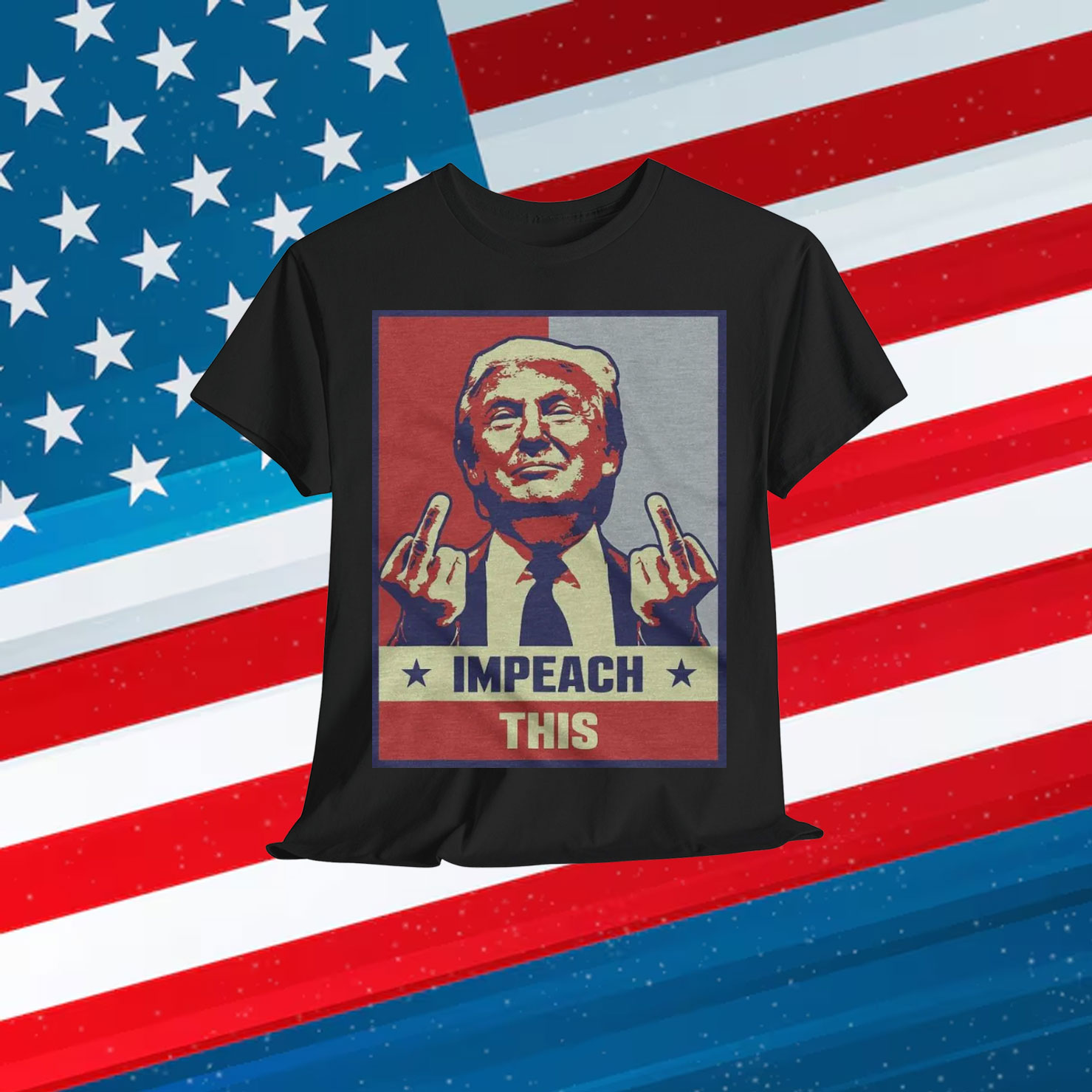 Donald Trump Impeach This T-Shirt