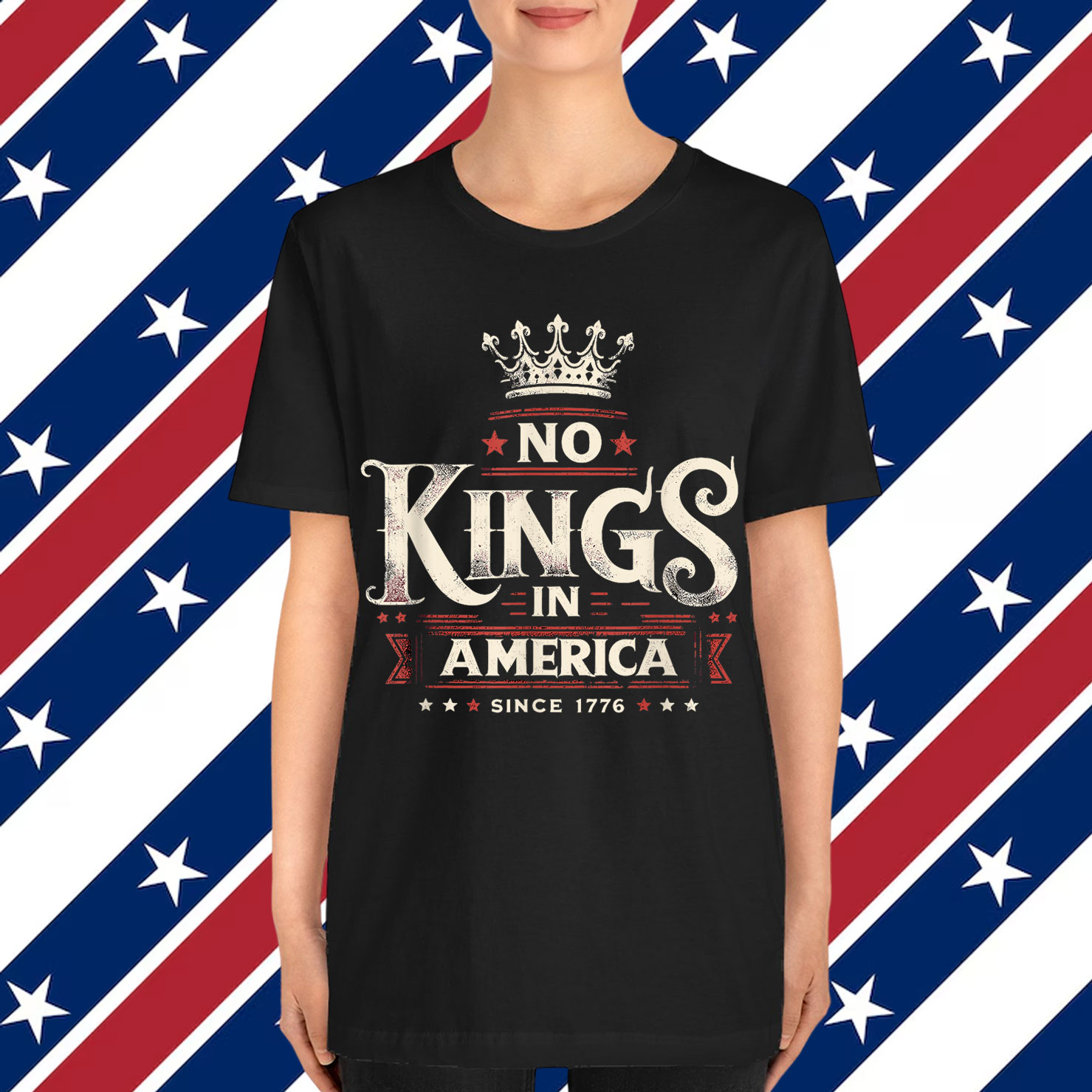 Freedom Since 1776 No Kings in America T-Shirt