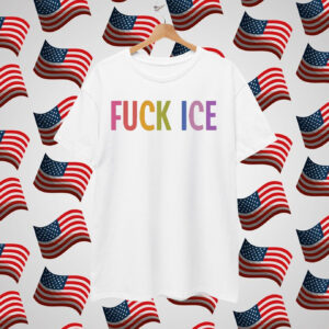 Fuck ICE 2025 T-Shirt