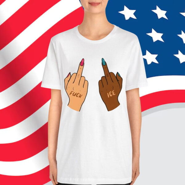 Fuck Ice Middle Fingers Shirt