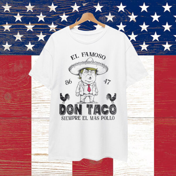 Funny Anti Trump Taco Don Taco Not So Subtle Political T-Shirt