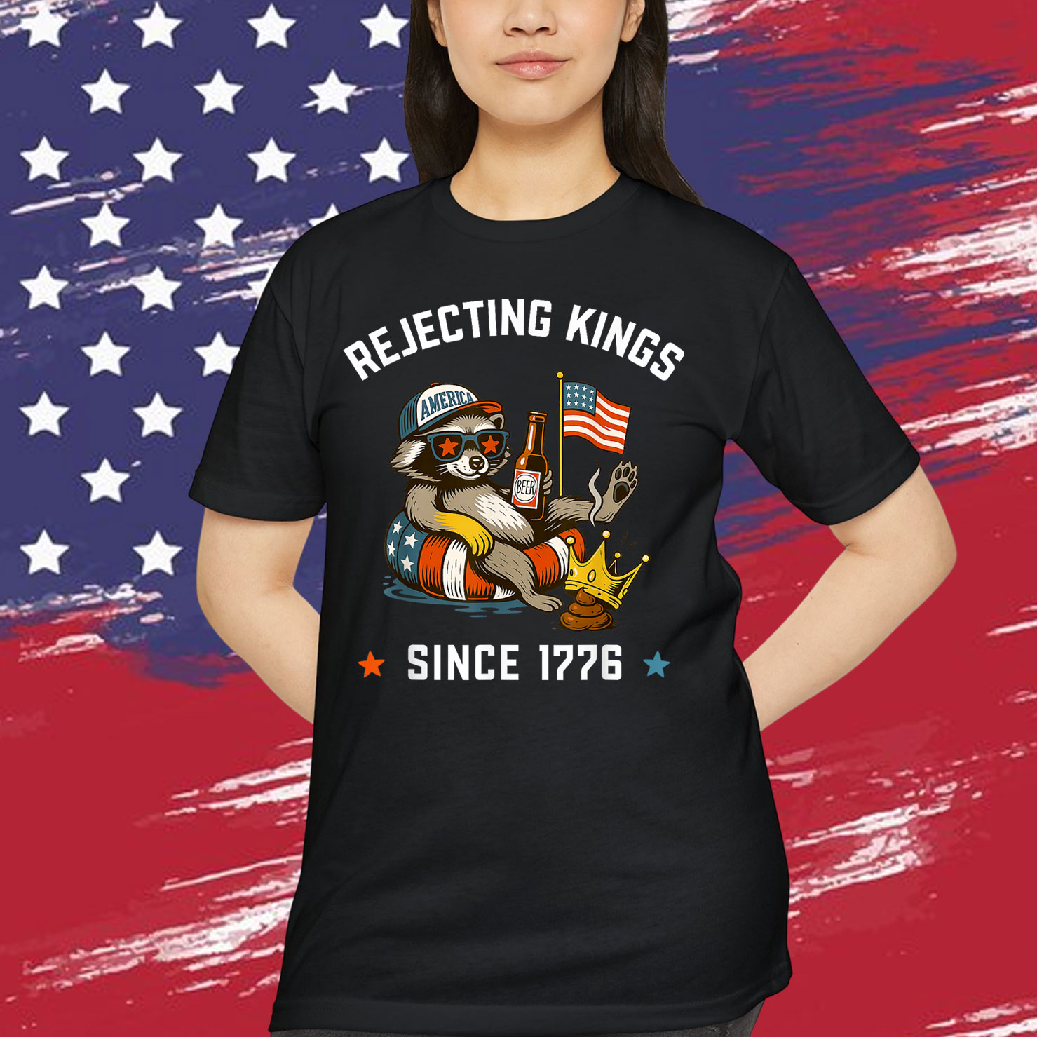 Funny Raccoon Rejecting Kings Since 1776 T-Shirt