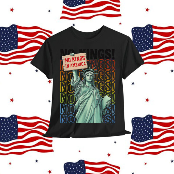 Funny Since 1776 Protest Kings No America T-Shirt