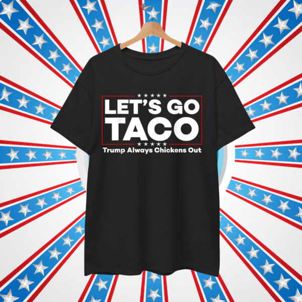 Funny Trump Taco Joke Anti Trump Protest T-Shirt