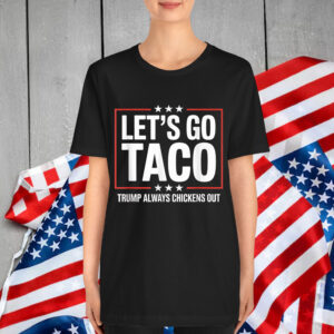 Funny Trump Taco Joke Anti Trump Protest T-Shirt