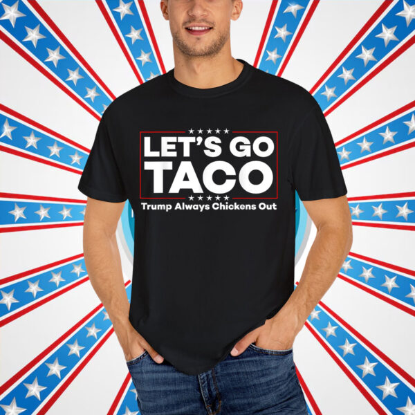 Funny Trump Taco Joke Anti Trump Protest T-Shirt