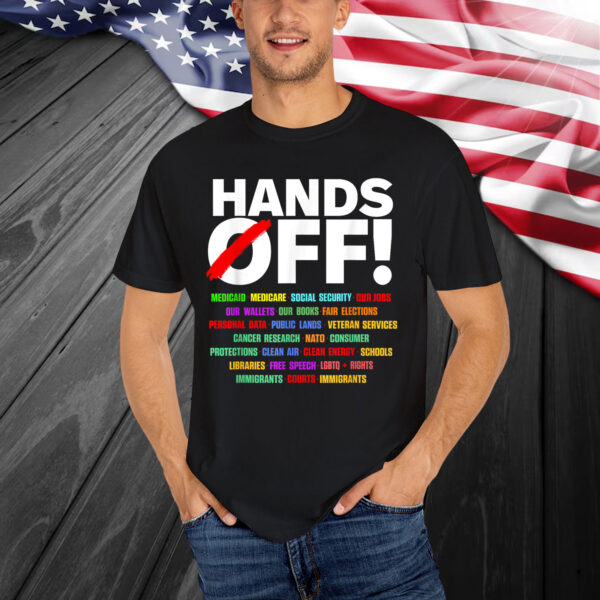 Hands Off Protest T-Shirt