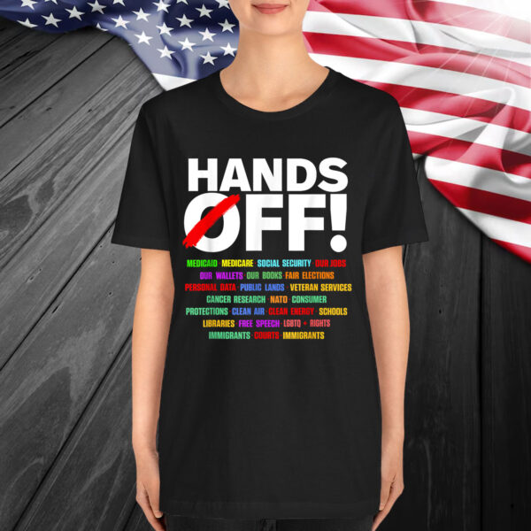 Hands Off Protest T-Shirt