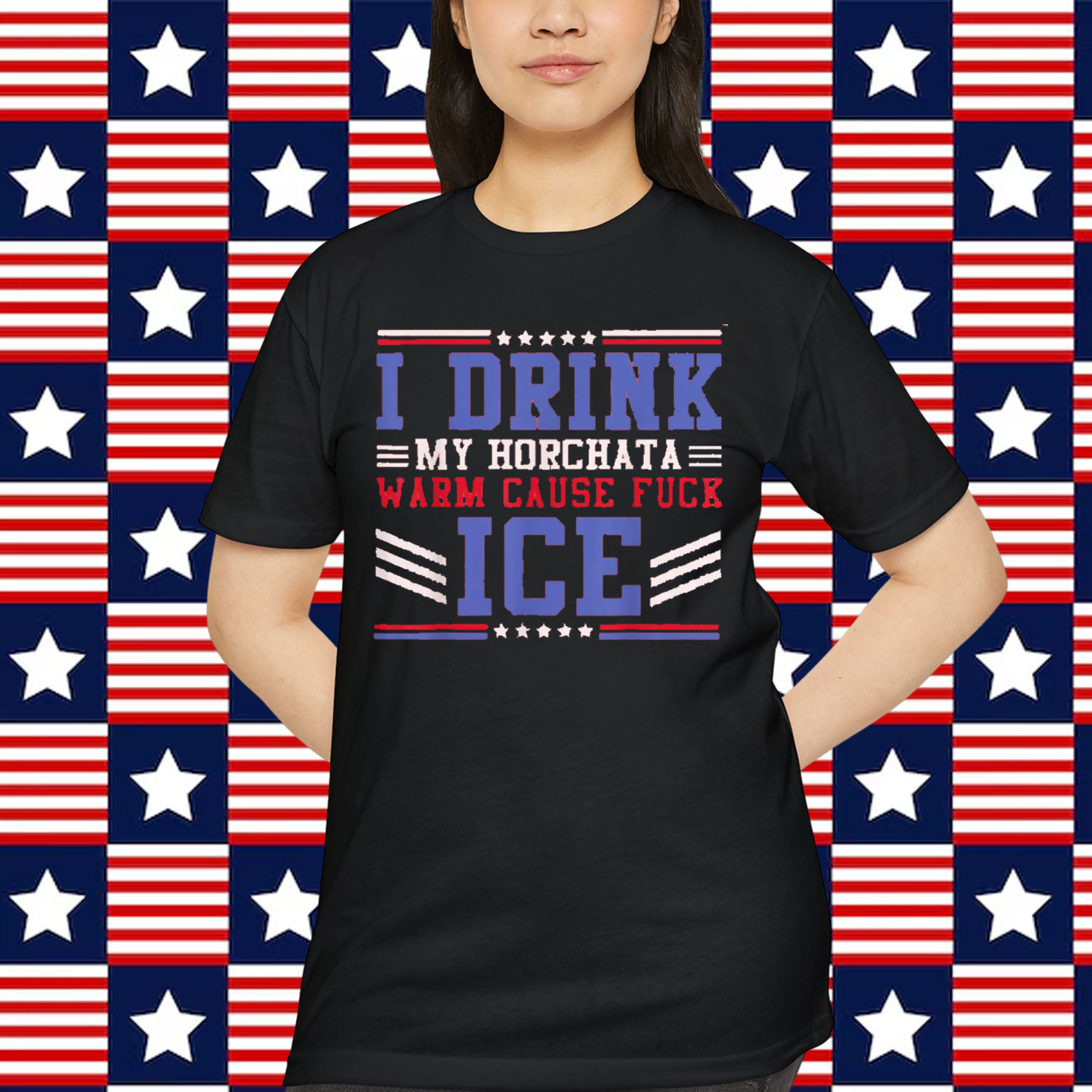 I Drink My horchata Warm Cause Fuck Ice Deportation Protest Shirt