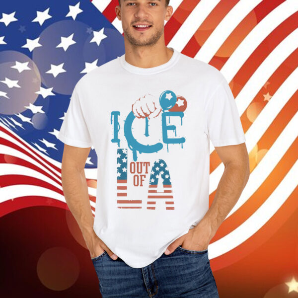 ICE Out Of LA Shirt