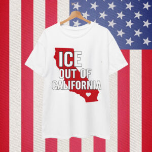 ICE Out of California Anti Protest Shirt