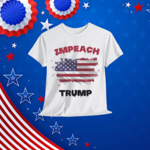 IMPEACH Trump Anti Democracy Liberal T-Shirt
