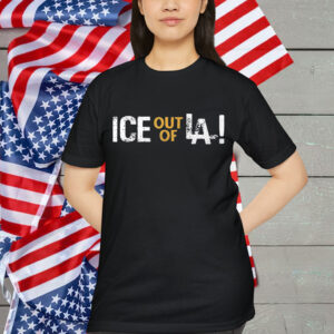 Ice Out Of LA Immigration Protests Shirt