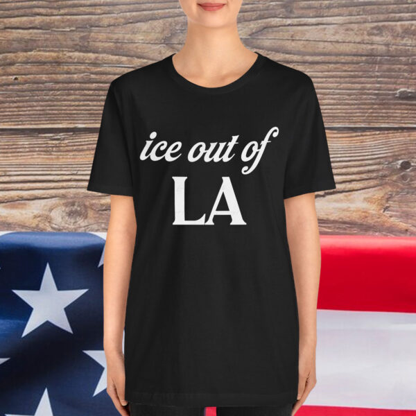 Out Of La ICE Protest Shirt