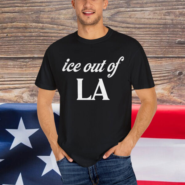 Out Of La ICE Protest Shirt