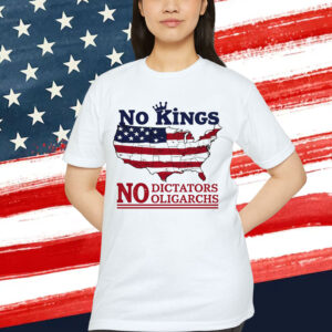 No Kings No Dictators No Oligarchs T-Shirt