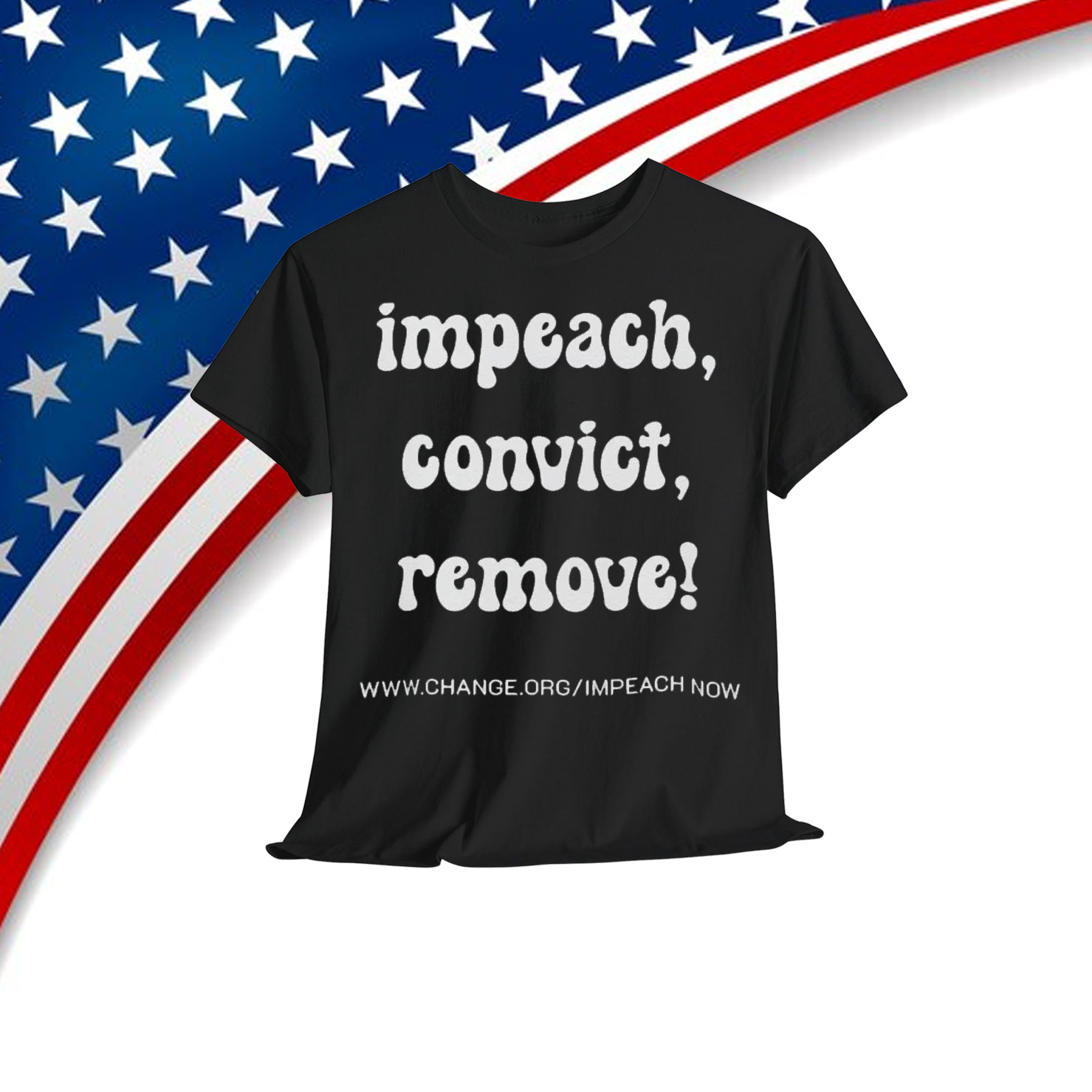 Impeach Convict Remove Activist T-Shirt