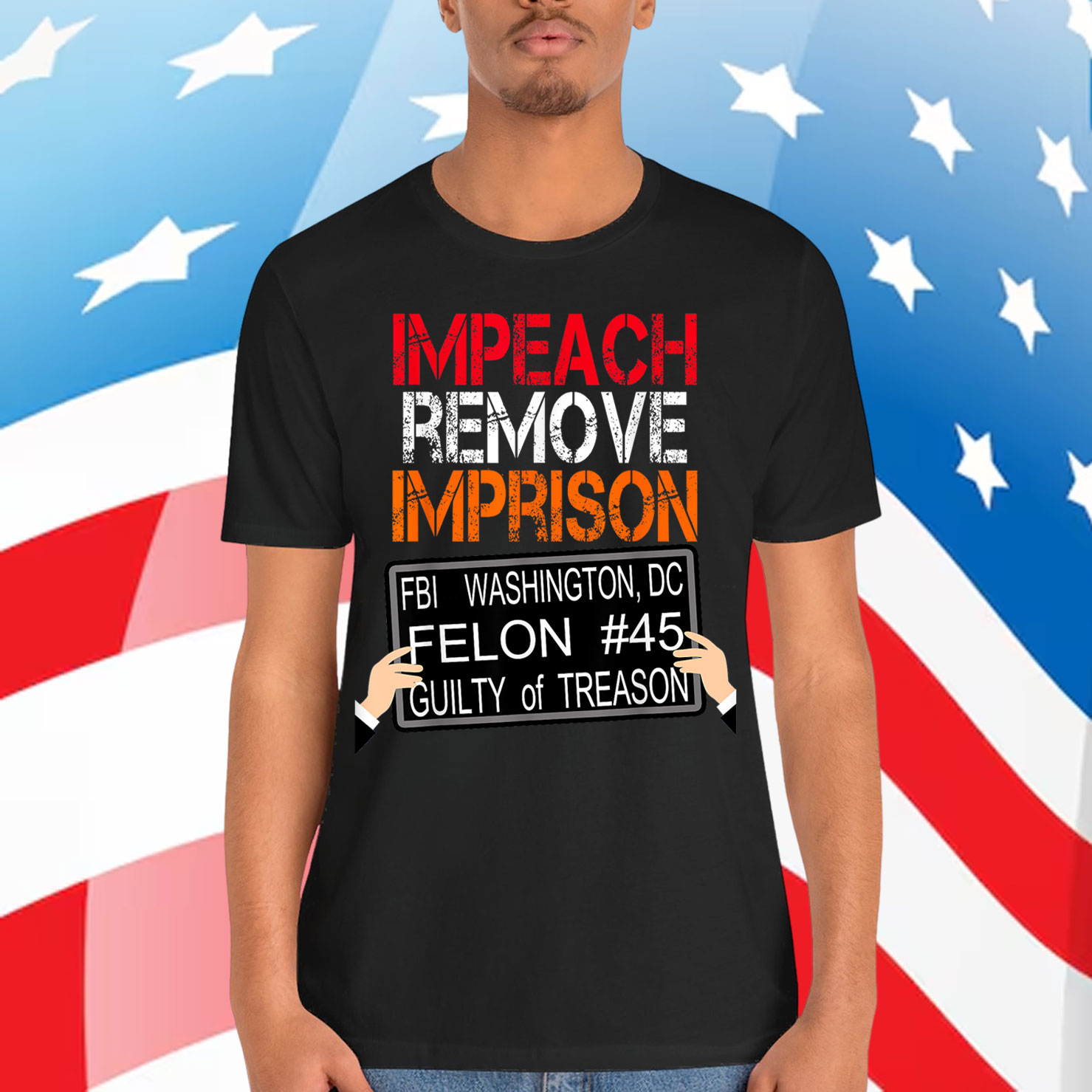 Impeach Remove Imprison Trump For Prison 2020 Humor Gift T-Shirt