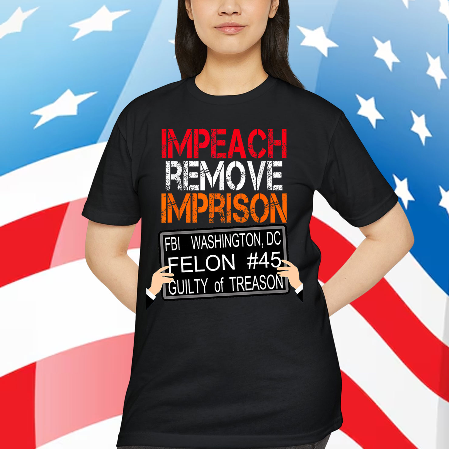 Impeach Remove Imprison Trump For Prison 2020 Humor Gift T-Shirt