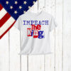 Impeach The King Political Gift T-Shirt
