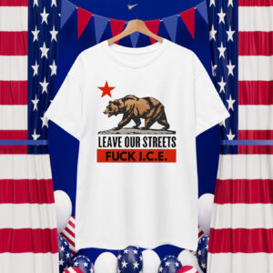 Leave Our Streets Fuck Ice T-Shirt