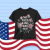 No Faux King Way 86 47 Resist 70s Retro Floral T-Shirt