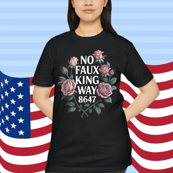 No Faux King Way 86 47 Resist 70s Retro Floral T-Shirt