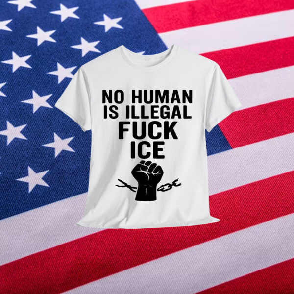 No Human Is Illegal Shirt