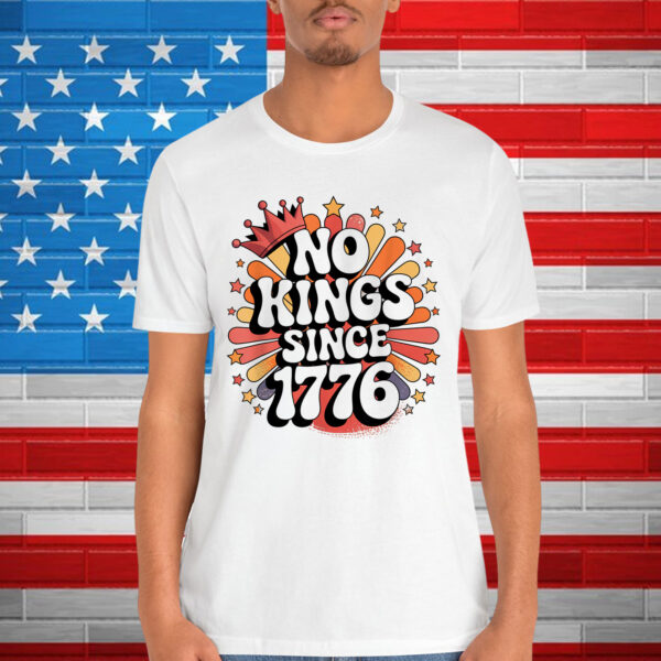 No KINGS in America 1776 Spirit Patriotic T-Shirt