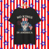 No Kings In America 4th Of July Uncle Sam Independence T-Shirt