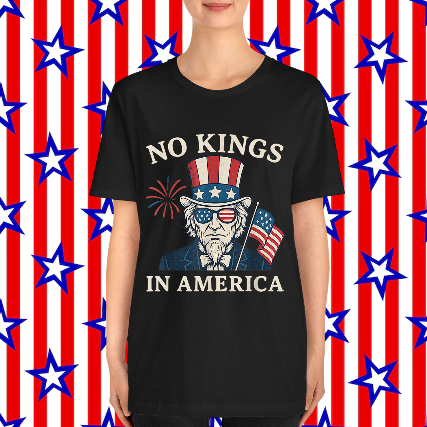 No Kings In America 4th Of July Uncle Sam Independence T-Shirt