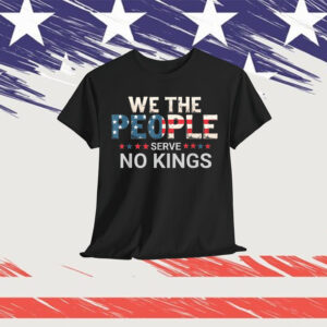 No Kings In America Democracy We The People T-Shirt