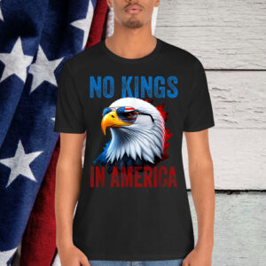 No Kings In America Eagle Patriotic Sunglasses T-Shirt
