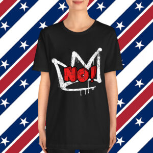No Kings In America Pro Democracy Anti Monarchy T-Shirt