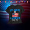 No Kings In America T-Shirt