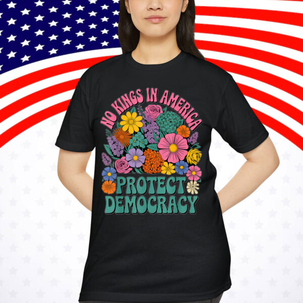 No Kings In America Since 1776 Democracy Retro Floral T-Shirt